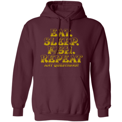 Eat Sleep Fish Repeat, Funny Cool, Fisherman Fish, Love Fishing Gift Pullover Hoodie