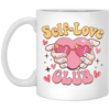 Self Love Club, The Love Club, My Love White Mug