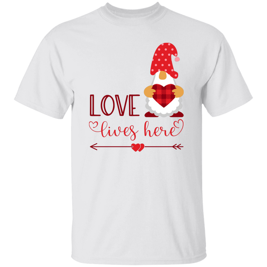 Love Lives Here, Loving Gnome, Cute Gnome, Valentine, Valentine's Day, Trendy Valentine Unisex T-Shirt