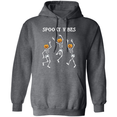 Dancing Skeleton, Spooky Vibes, Happy Halloween Pullover Hoodie