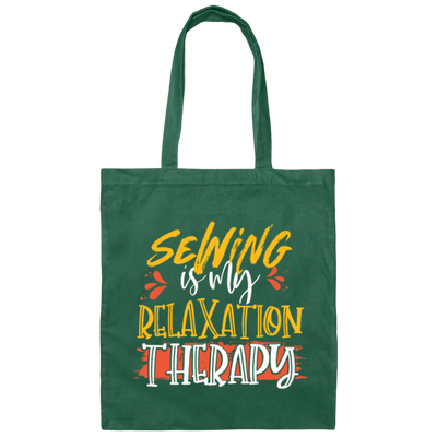 Seamstress Gift Sewing is My Relaxation Therapy Canvas Tote Bag