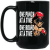 Boxing Lover, Punch Fighter, One Punch At A Time, One Round Black Mug