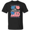 Father's Day, All American Dad, American Sunglasses Unisex T-Shirt