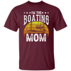 I'm The Boating Mom, Boat Mama, Ship Captain Unisex T-Shirt