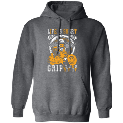 Life Is Short, So Grip It And Rip It, Retro Eagle, Motorbike Pullover Hoodie