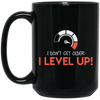 I Don't Get Older, I Level Up, My Birthday Gift, Best Birthday, I Am Growing Up Black Mug