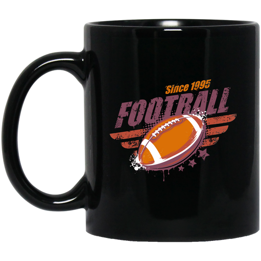 Football Since 1995, 1995 Birthday Gift, Gift For 1995 Play Football Black Mug