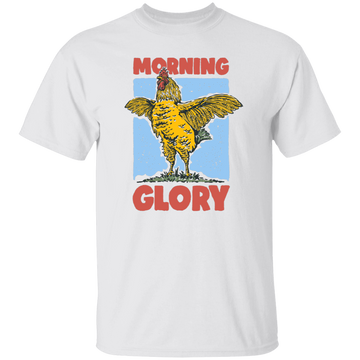 Morning Glory, Glory Chicken, Funny Chicken Unisex T-Shirt