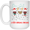 Dear Santa, Just Bring Wine, Caro Pattern, My Christmas White Mug