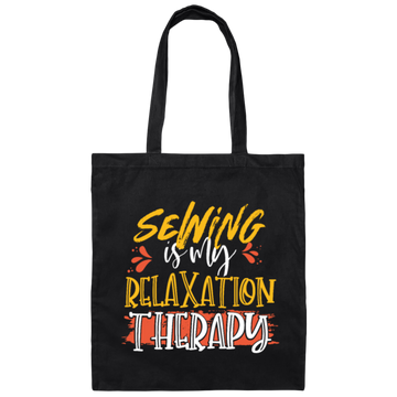 Seamstress Gift Sewing is My Relaxation Therapy Canvas Tote Bag