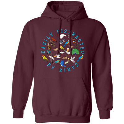 Easily Distracted By Birds, Love Birds, Kinds Of Bird Pullover Hoodie