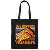 Life Happens, Pizza Helps, Fast Food Lover, Pizza Love Gift, Retro Pizza Canvas Tote Bag