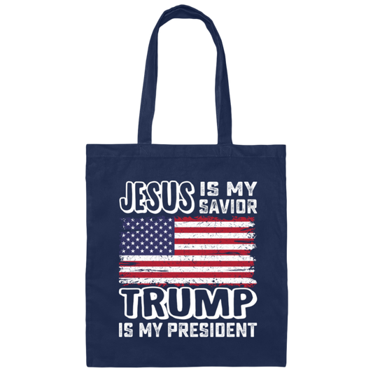 Best President, Jesus Is My Savior, Trump Is My President, Love America Canvas Tote Bag