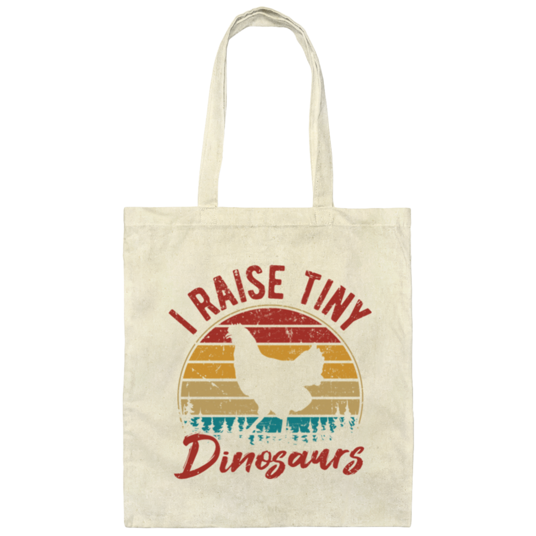 Retro I Raise Tiny Dinosaurs Chicken Lover Chickens Farm Canvas Tote Bag
