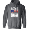 If You Can Read This, Thank A Veteran, I Am A Veteran, Love Vegetable Pullover Hoodie