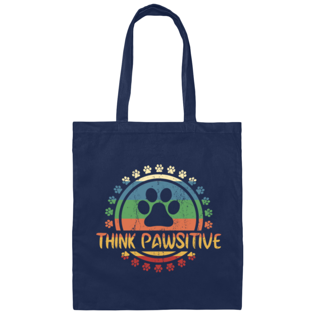 Retro Dog Paw print Cat Think Pawsitive Pet lover Canvas Tote Bag
