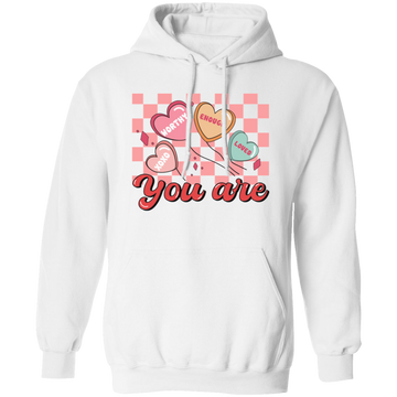 You Are My Love, You Are Worthy, Groovy Valentine Pullover Hoodie