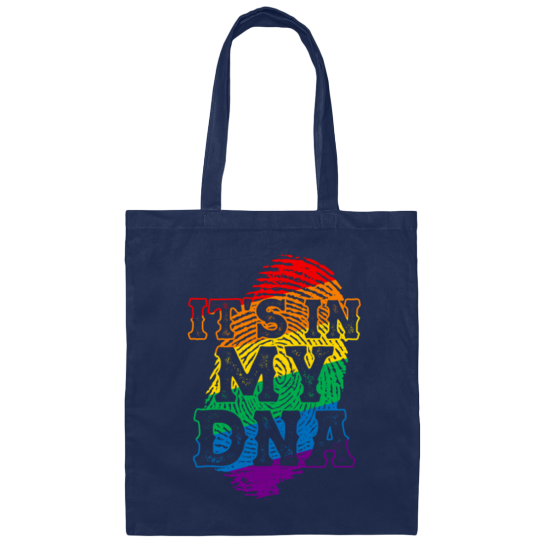 LGBT Is In My DNA, LGBT Pride, Love Lgbt, Bets Gift For Lgbt, Respect Canvas Tote Bag