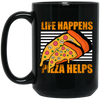 Life Happens, Pizza Helps, Fast Food Lover, Pizza Love Gift, Retro Pizza Black Mug