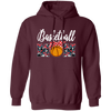 Basketball Gift, Love Basketball, Gift For Mom, Mother Lover Gift Pullover Hoodie