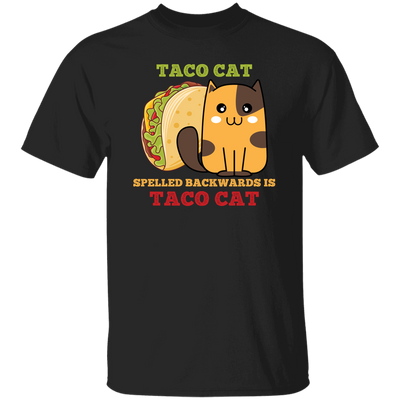 Taco Cat, Spelled Backward Is Taco Cat, Tacocat Game Unisex T-Shirt