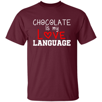 My Love Language, Chocolate Is My Love Language Unisex T-Shirt