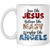 Love Like Jesus, Believe Like Mary, Worship Like Angels White Mug