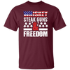 Whiskey Steak Guns And Freedom, American Whiskey Unisex T-Shirt