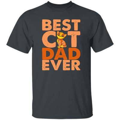 Love Cat, Best Cat Gift, Best Cat Dad Ever, My Cat Dad, Best Daddu Ever Unisex T-Shirt