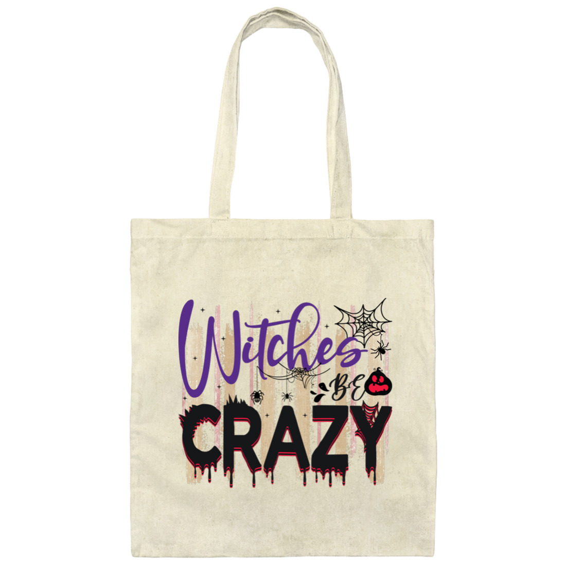 Witches Be Crazy, Crazy Witches, Horror Spiderweb Canvas Tote Bag
