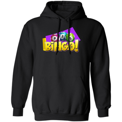 Bingo Balls, Love Bingo, Funny Bingo Game, Funny Game Pullover Hoodie