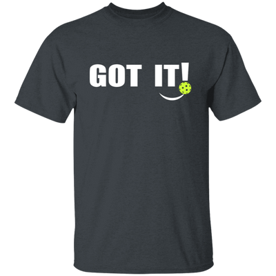 Got It, Oops Yours, Love Pickleball, Pickleball Lover Unisex T-Shirt