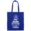 Saying There's A Blessing In The Storm Gift Canvas Tote Bag