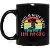 Paradise Is Where Theres Line Dancing, Western Dance Cowboy Black Mug