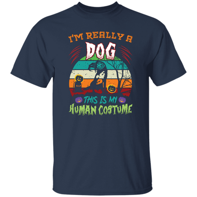 I'm Really A Dog, This Is My Human Costume, Funny Halloween Unisex T-Shirt