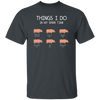 Things I Do In My Spare Time, Love Pig Unisex T-Shirt