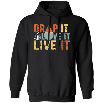Drop It, Love It, Live It, Love Essence, Essence Oil Pullover Hoodie
