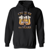 Cheers For 60 Years Old, Love 60th Birthday, Love Beer, Best 60th Birthday Pullover Hoodie