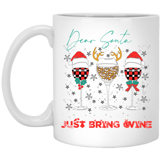 Dear Santa, Just Bring Wine, Caro Pattern, My Christmas White Mug