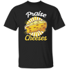 Christian Faith, Cheese And Jesus, Love Cheese, Love Jesus, Best Cheese Unisex T-Shirt