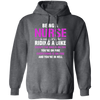 Nurse Gift, Being A Nurse Is Easy, Like Riding A Bike, Except The Bike Is On Fire Pullover Hoodie