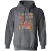 Find Me At The Library, Love Books, Bookshelf Pullover Hoodie