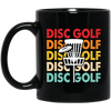 Disc Golf Game, Retro Disc Golf, Through The Disc To The Basket Black Mug