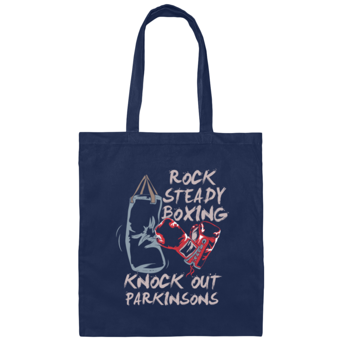 Parkinsons Fighter Rock, Steady Boxing, Knock Out Sporty Stronger Canvas Tote Bag