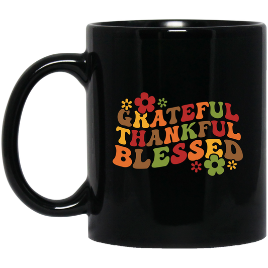 Grateful, Thankful, Blessed, Thanksgiving, Fall Season Black Mug