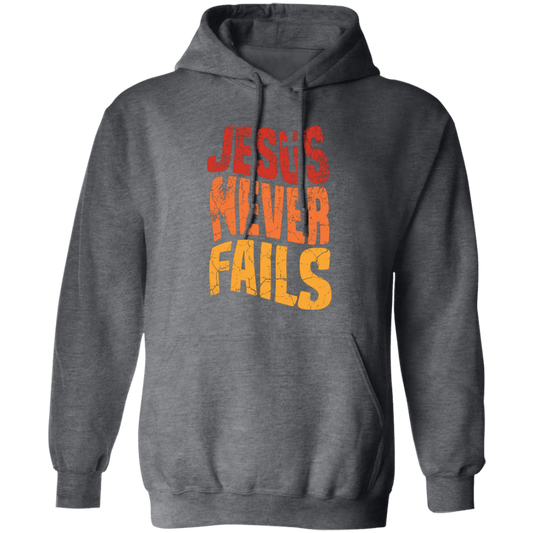 Jesus Never Fails, Jesus Cross, Retro Jesus, Christ Cross Pullover Hoodie