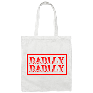 DADDLLY DADLLY, Love Dad, Gift For Daddy, My Best Dad Ever Canvas Tote Bag