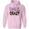 Witches Be Crazy, Crazy Witches, Horror Spiderweb Pullover Hoodie