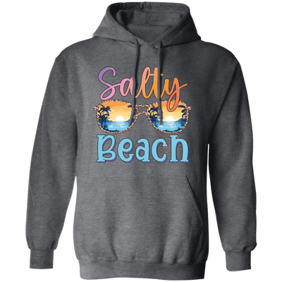 Salty Beach, Summer Vacation, Sunglasses With Sea Pullover Hoodie