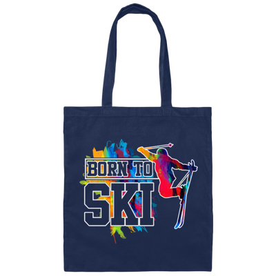 Design For Skier Born To Ski Colorful Ski Gift Birthday New Year Day Canvas Tote Bag